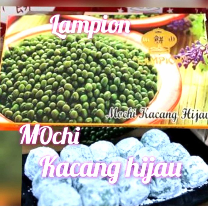 Silvashope Mochi Lampion Sukabumi" Kacang Hijau