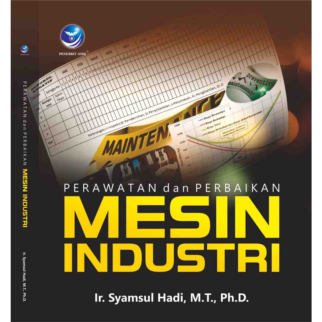 Buku ori....Perawatan Dan Perbaikan Mesin Industri....