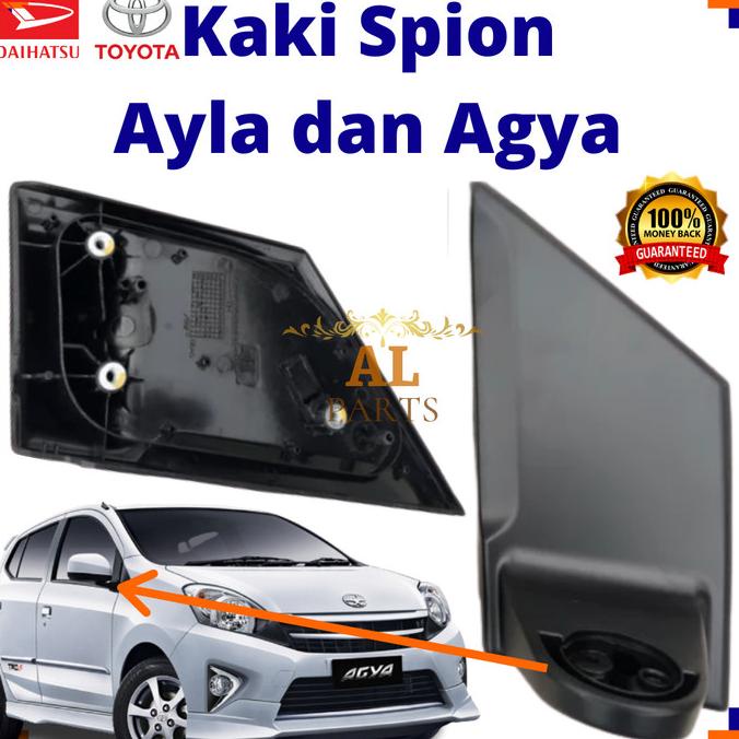 TERMURAH Kaki Spion Ayla agya dudukan Spion elektrik Agya ayla original