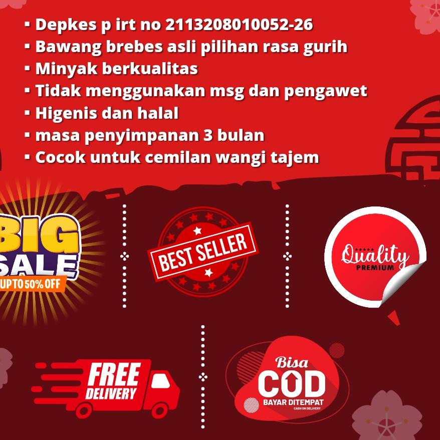 

Barang Terlaris BAWANG GORENG BREBES 1KG RO3^^