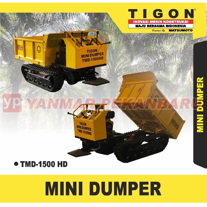 MINI DUMPER / ALAT ANGKUT SAWIT TMD 1500 HD TIGON