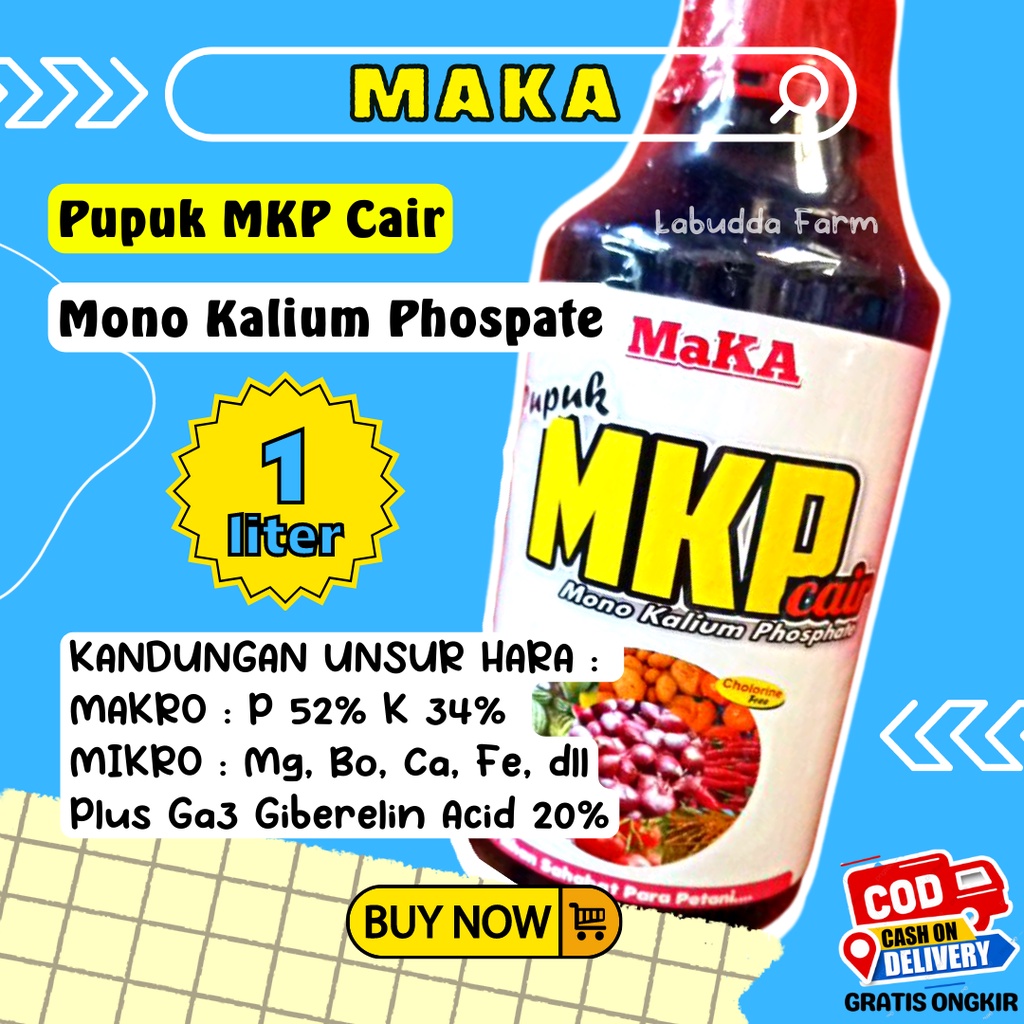Pupuk MKP Pupuk Cair Tanaman Maka MKP Cair 1 Liter Mono Kalium Phospate Plus Ga3 Giberelin Acid 1 Li