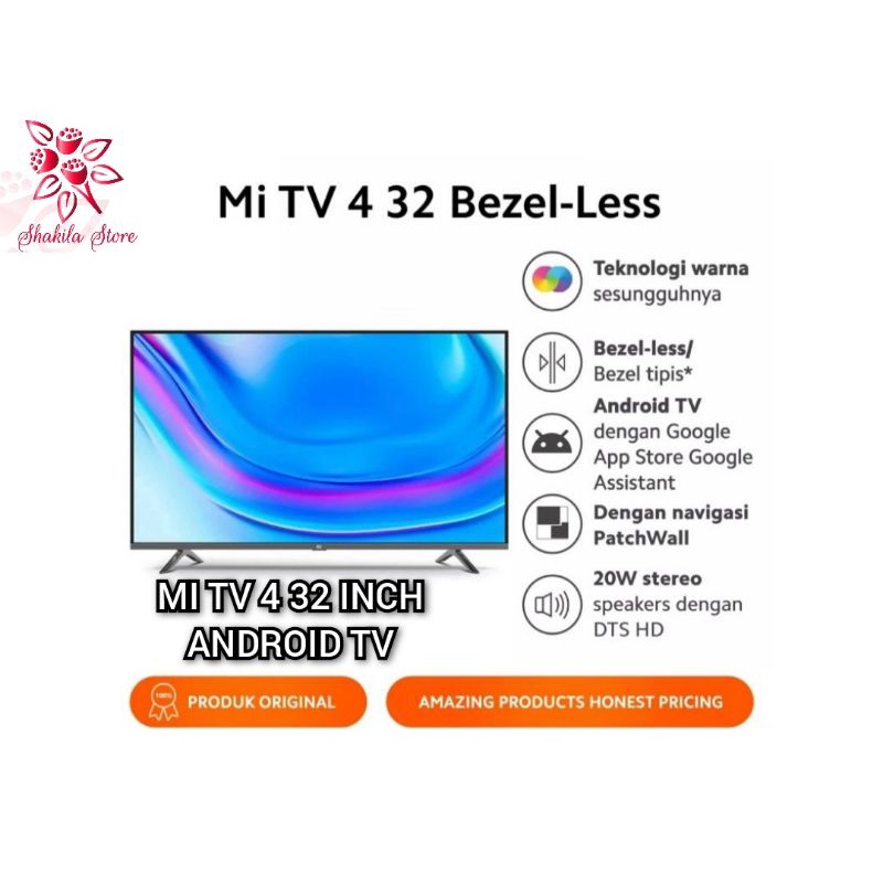 XIAOMI MI TV 4 32 INCH BAZELLESS ANDROID TV