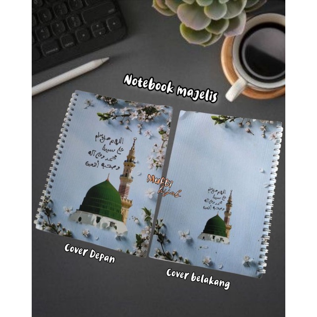 

notebook Majelis notes spiral ngaji buku catatan santri santriwati motif terompah sandal nabi design ka'bah kubah hijab masjid nabawi masjidil aqsha aqsa palestina