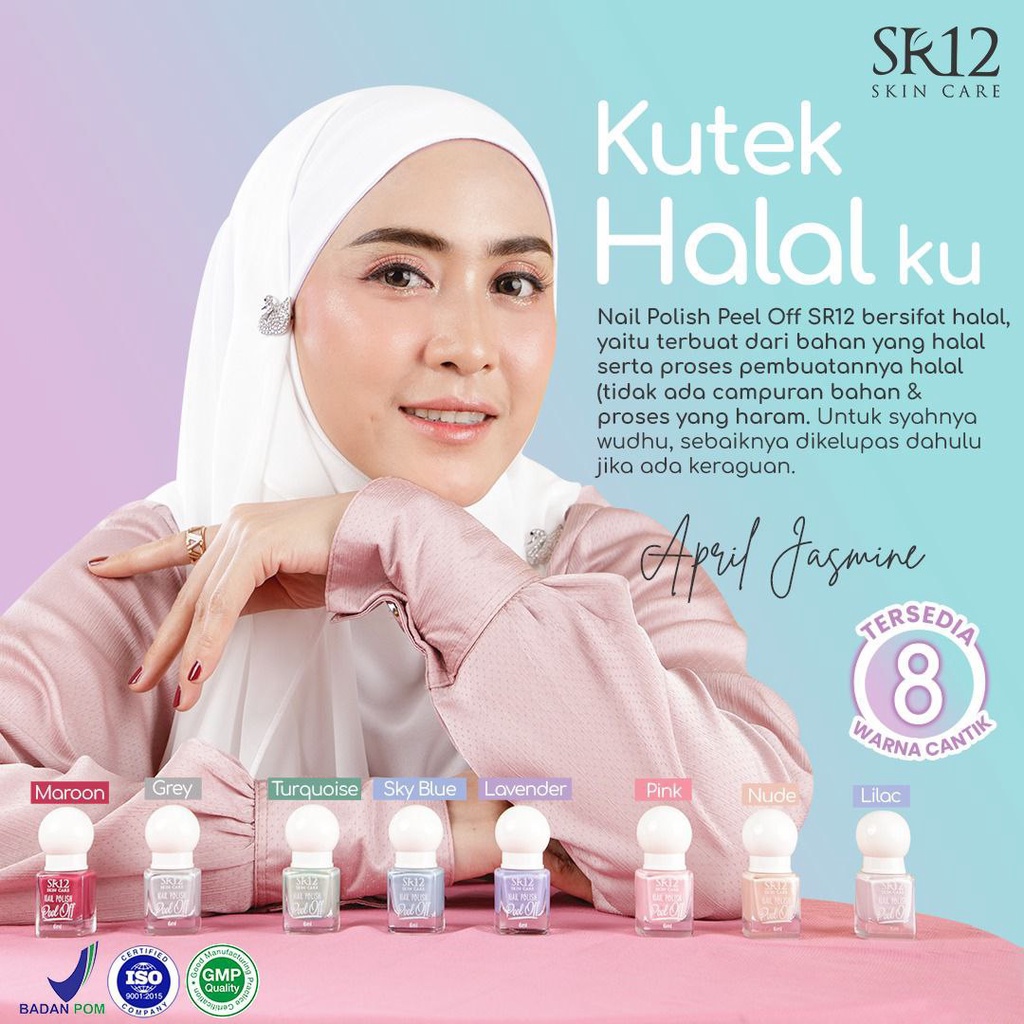 SR12 Nail Polish Peel-Off Nude 6ml Kutek Halal Muslimah Wudhu Friendly 8 Varian Warna Waterbased Cepat Kering Tidak Lengket BPOM