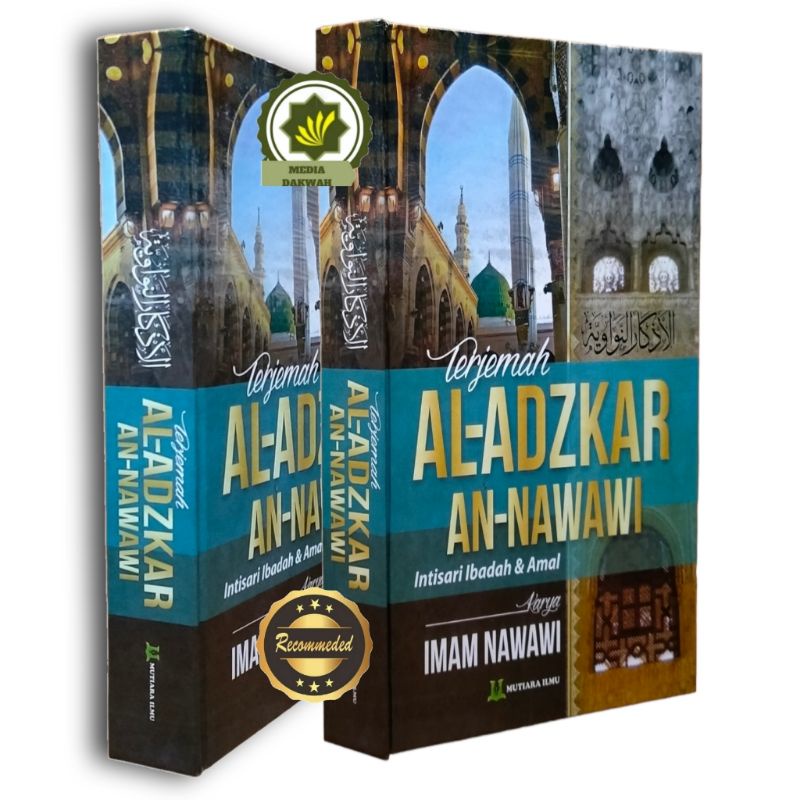 Jual Buku Terjemah Al Adzkar An Nawawi Intisari Ibadah Amal Al Azkar Al Azkar Nawawi Al