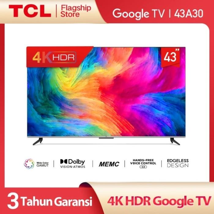 LED TCL 43A30 GOOGLE TV Android 11 SMART TV UHD 4K HDR 43in 43inch A30