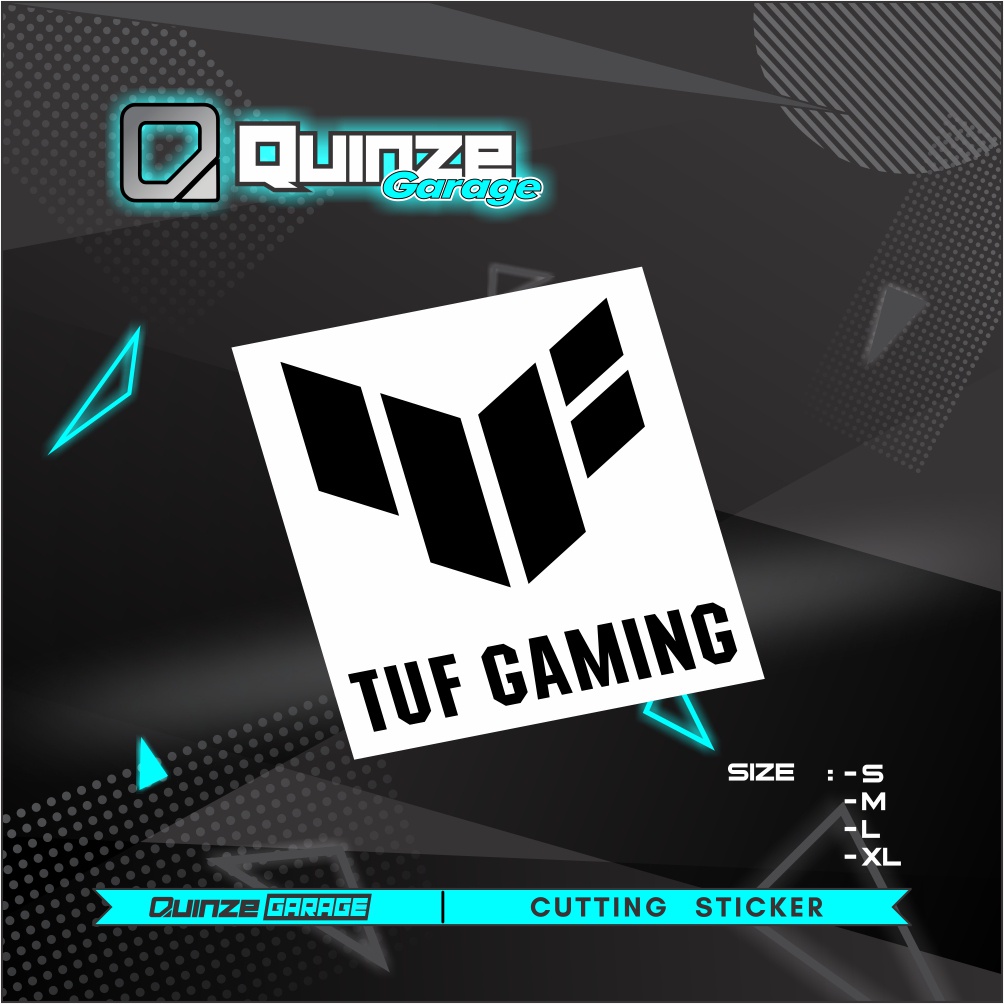 Stiker Tuf Gaming + Logo | Sticker Tuf Gaming | Cutting Sticker Tuf Gaming + Logo