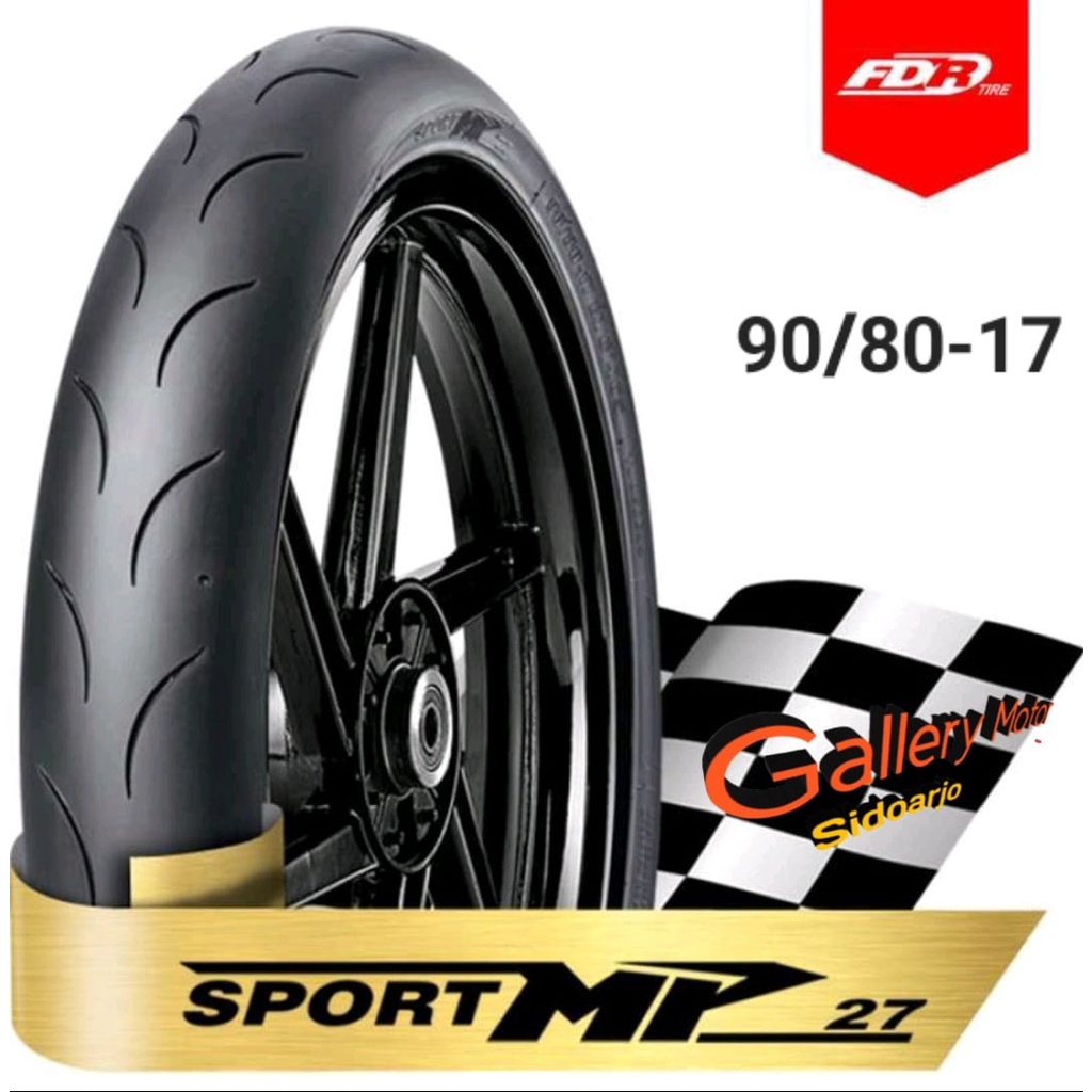 BAN FDR SPORT MP 27, 57, 76 DAN 96 RING 17 UKURAN 90/80  TUBELESS HARGA PERBIJI