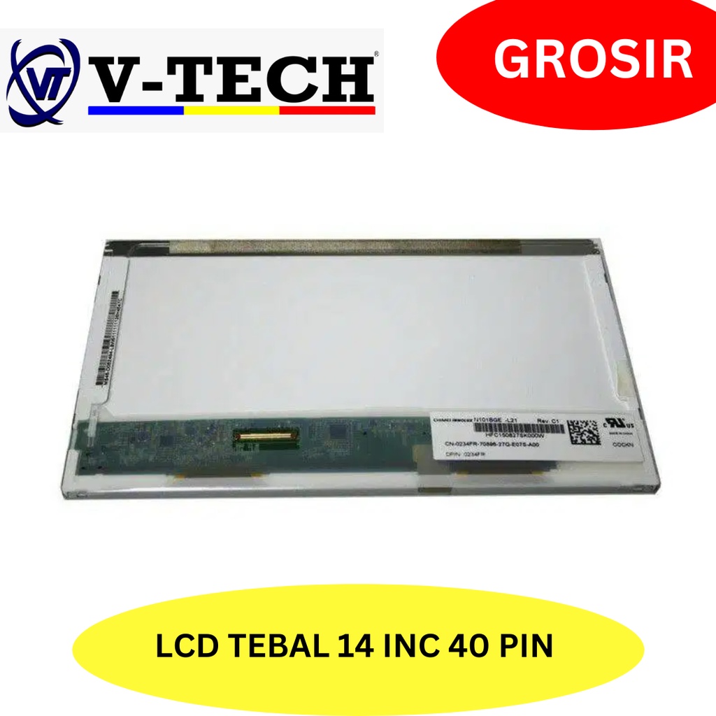 LCD TEBAL 14 INC 40 PIN