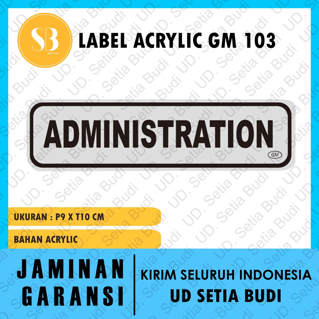 

Label GM Kecil Administration LK 103