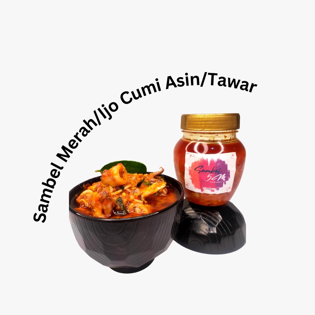 

SAMBEL CUMI SAMBEL 5M SAMBEL MERAH SAMBEL IJO CUMI SEGAR CUMI BASAH UKURAN 150ML #TAKTERLUPAKAN MANTEP