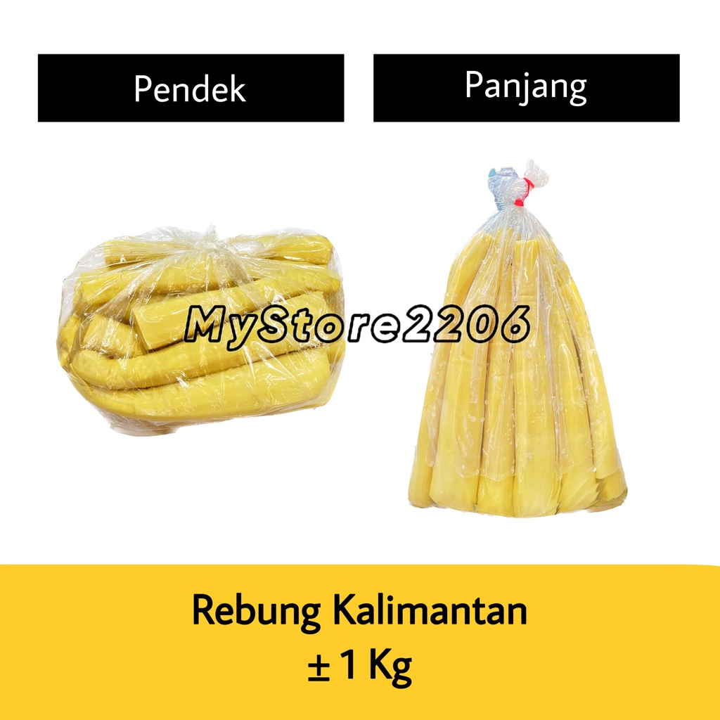 

Rebung / Tunas Bambu (Cuk Sun / Cuksun) Kalimantan 1000gr (1kg)