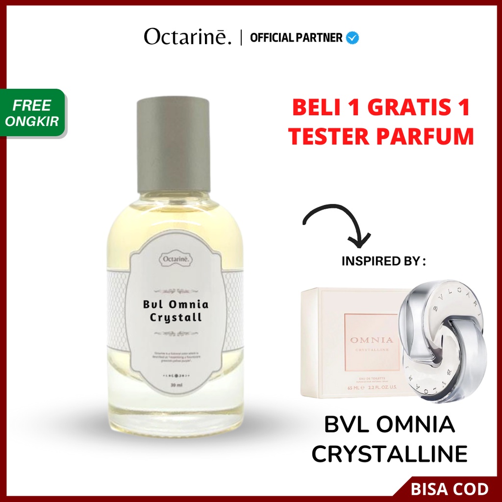 Parfum Wanita Pria Tahan Lama Aroma Segar Lembut by Octarine - Inspired by BVL Omnia Crystalline | Parfume Farfum Perfume Minyak Wangi Cewek Cowok Murah Original