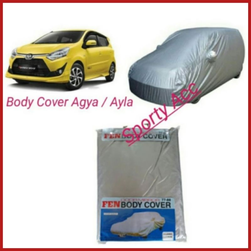 Body Cover Selimut Mobil Agya Ayla