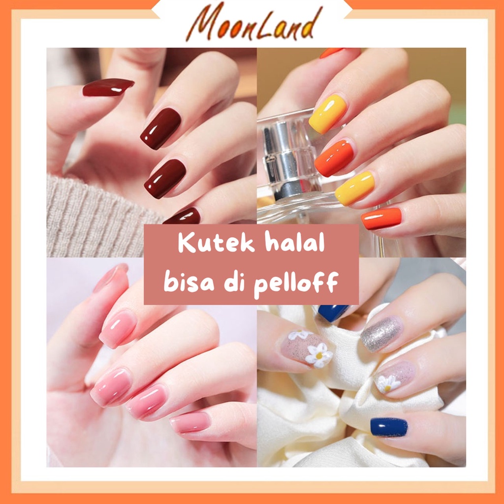 MoonLand Kutek Nail Polish Peel Off Kutek Tahan Lama / Kutek Peel Off Kupas Halal 100