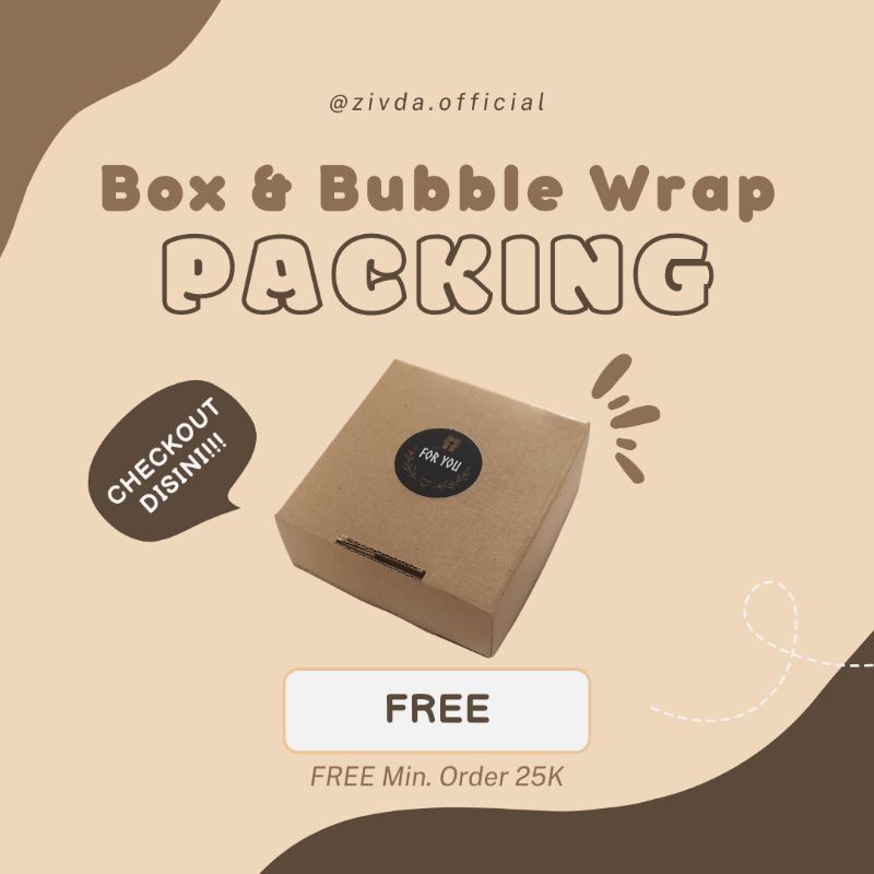 

Extra Packing Box dan Bubble Wrap