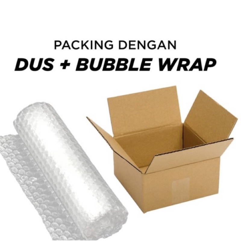 

packing dus dan bubble wrap