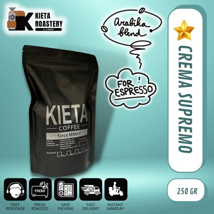 

[BISA COD] Kopi Crema Supremo Espresso Blend 250gr - 100% arabika by kieta coffee