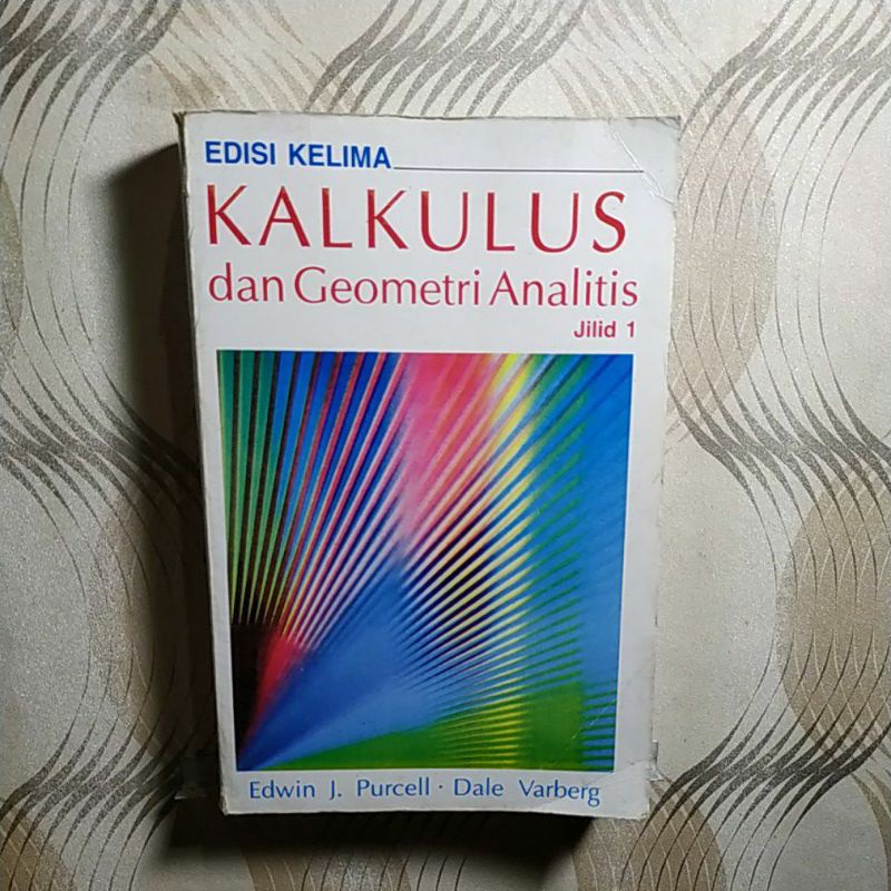 KALKULUS dan Geometri Analitis. edisi 5 jilid 1 // Bekas