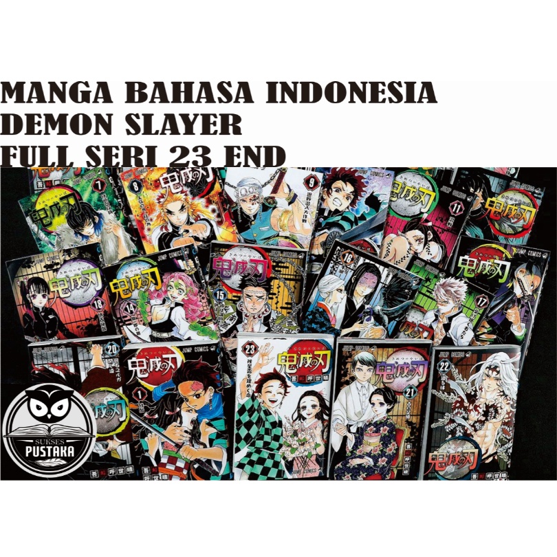 [INDONESIA] BUKU KOMIK DEMON SLAYER - KIMETSU NO YAIBA FULL SERI 23 END PLUS STIKER - MANGA KOYOHARU GOTOGE [ORIGINAL]