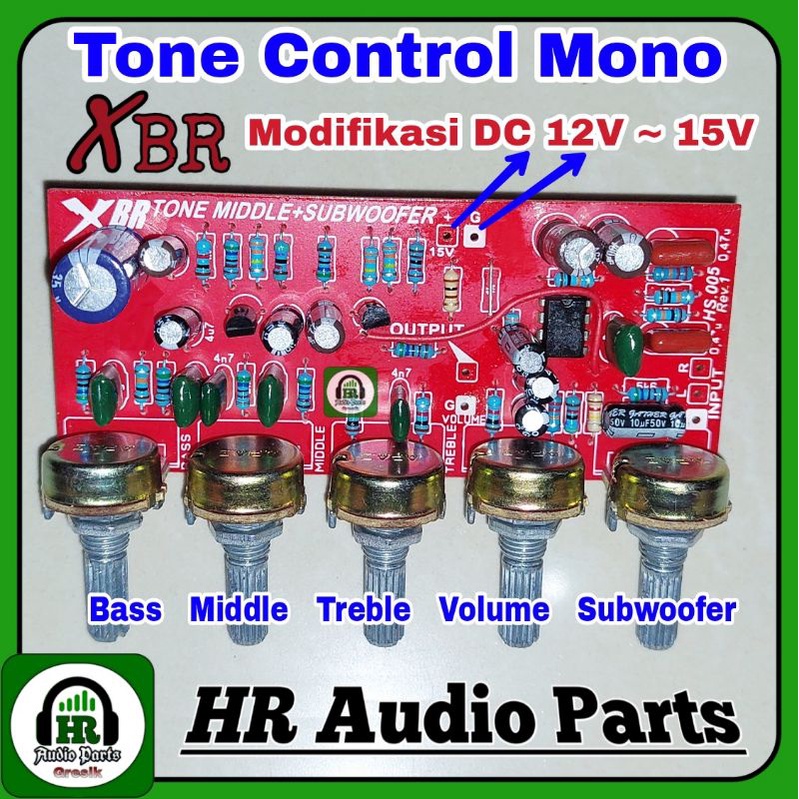 Kit Tone Control Mono XBR 5 Pot Middle + Subwoofer DC 15V or CT 15V