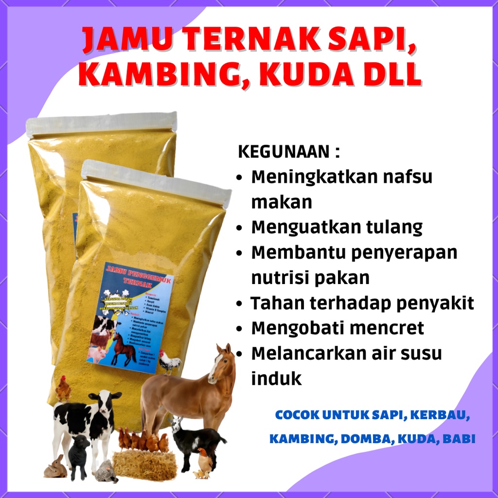 JAMU BESAR PENGGEMUK HEWAN TERNAK MENINGKATKAN NAFSU MAKAN MENGOBATI DIARE MEMBANCARKAN SUSU UNTK KA