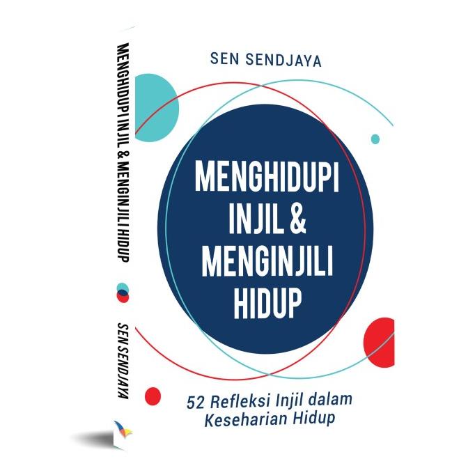 Menghidupi Injil & Menginjili Hidup