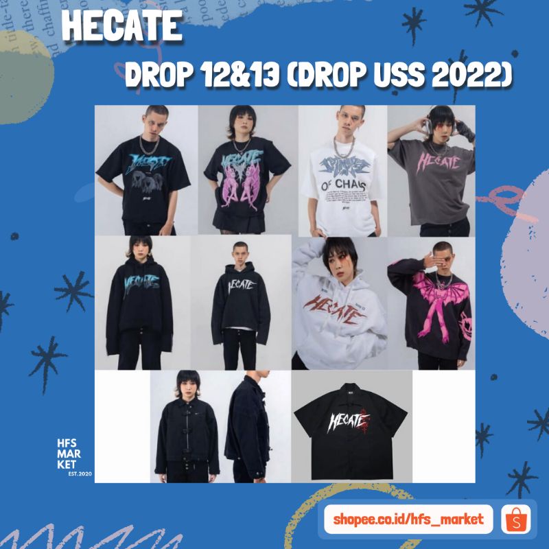 [100%ORIGINAL] HECATE DROP 12&13 - DROP USS 2022 || HECATE X MIRACLE