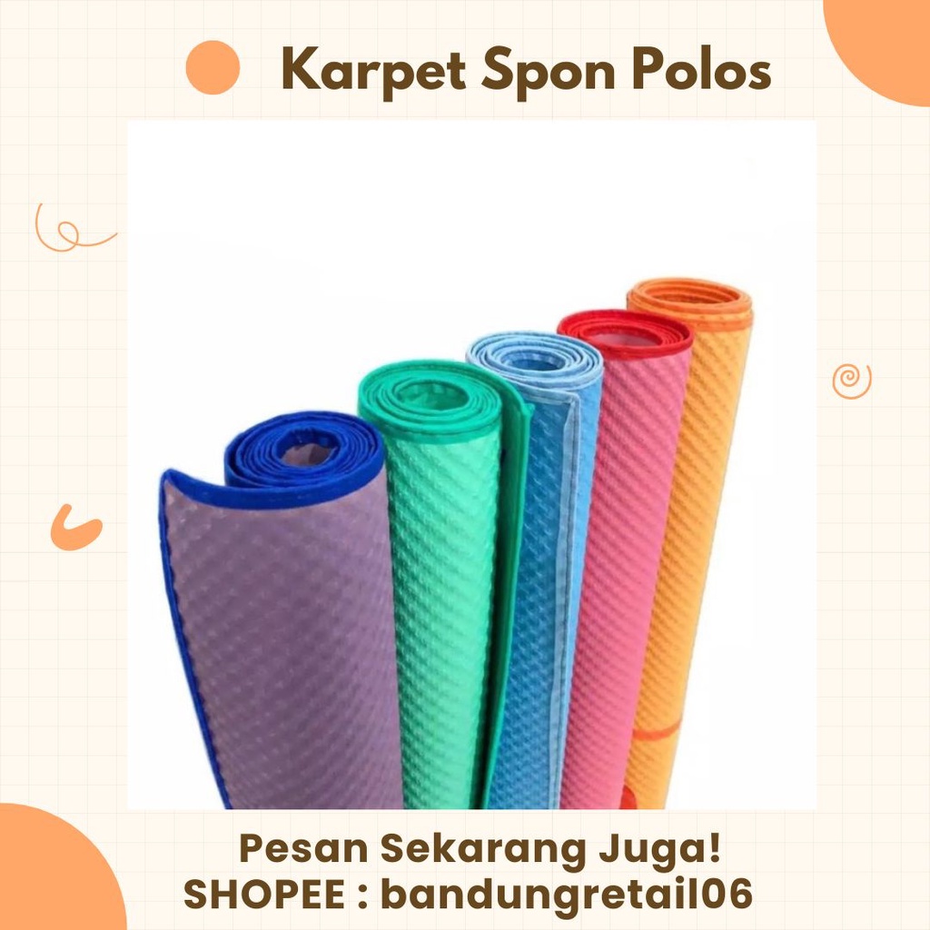 Karpet Spon Polos Warna Warni Tebal Karpet Piknik Polos Mercy Karpet Plastik Karpet Spon BISA GOSEND