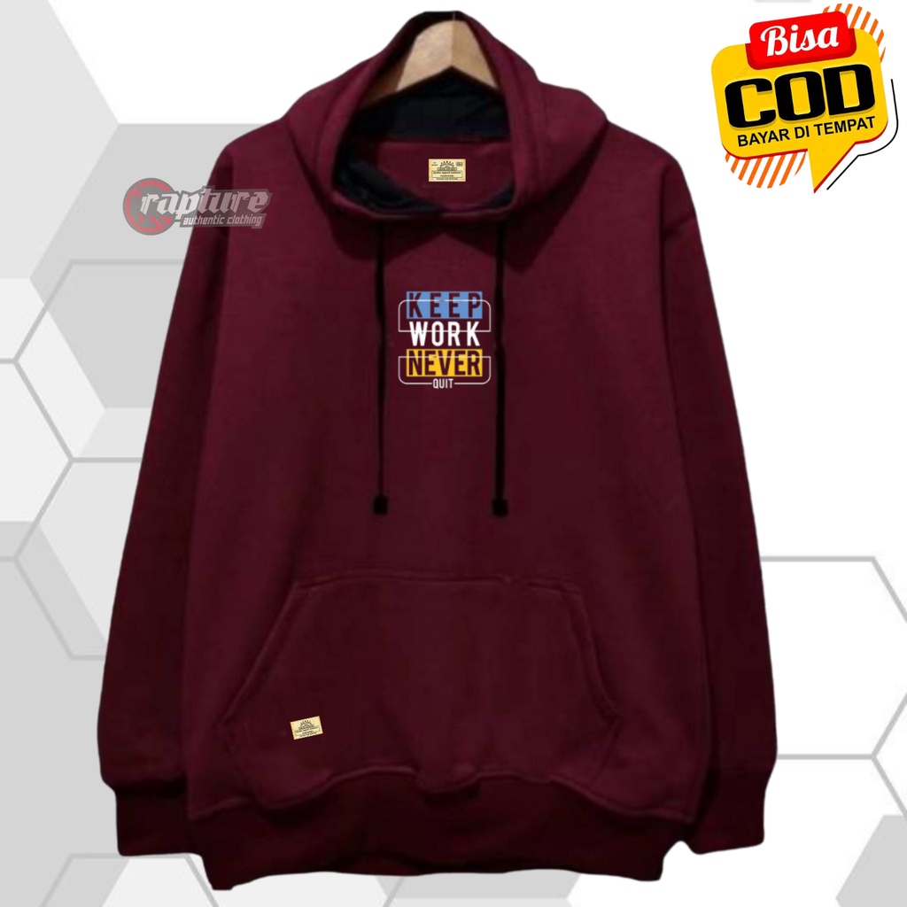 Jaket Hoodie Pria Cod Aesthetic Warna Maroon List Keep Work Never Quit Original Brand Lokal RAPTURE CLOTHING Original Kachios Brand Distro Kota Bandung Terbaru