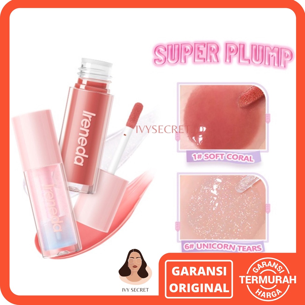 Ireneda Lip Gloss Super Plump Hi-Shine Lipgloss Natural Lipstick Glossy Lipstik Ireneda Lipcream Lip Cream