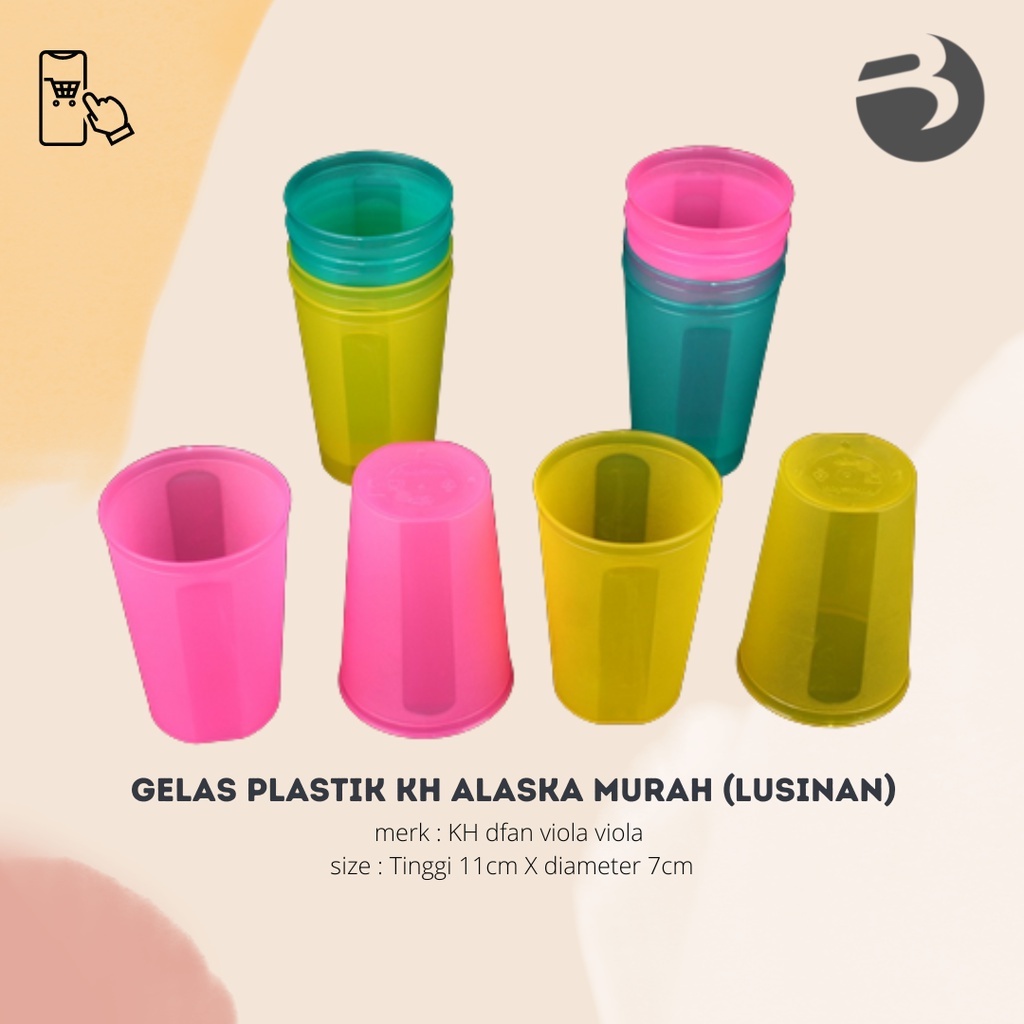 GELAS PLASTIK KH ALASKA MURAH