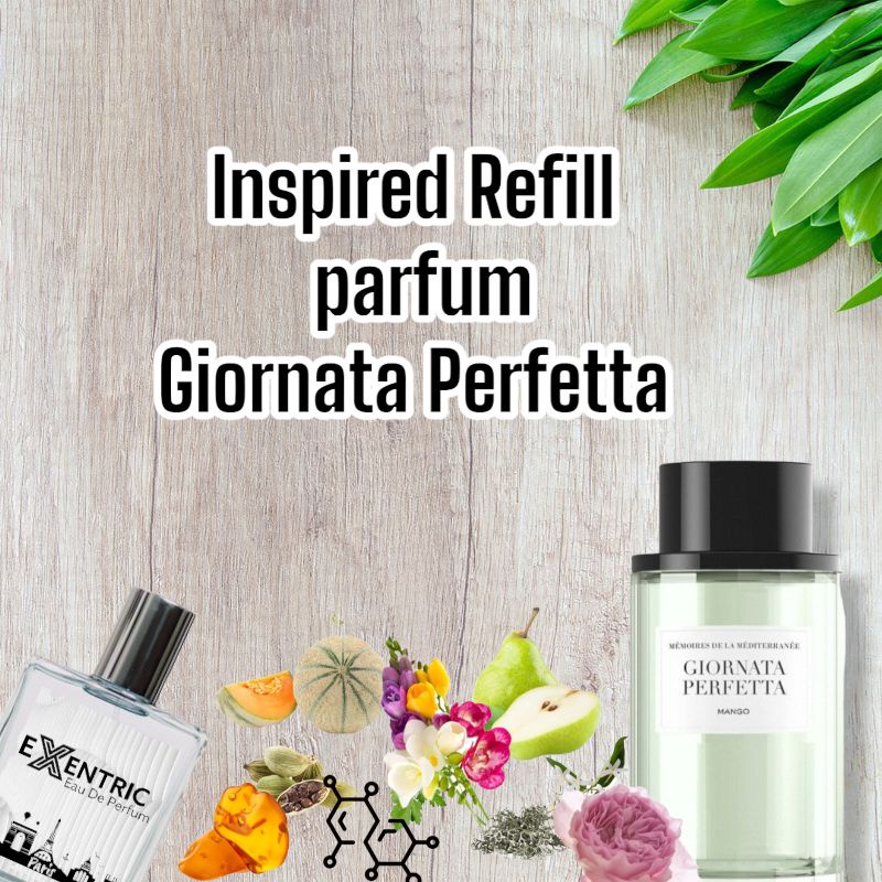 Inspired Parfum Refill Giornata Perfetta Parfum wanita segar buah wangi tahan lama