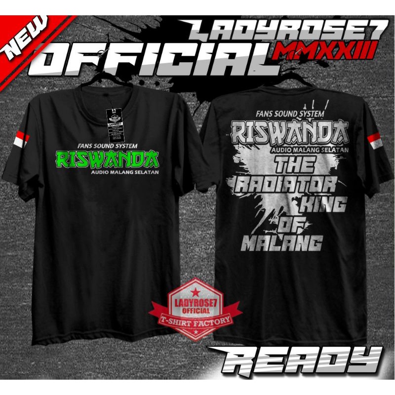kaos sound system RISWANDA AUDIO PROFESIONAL the radiator king of Malang