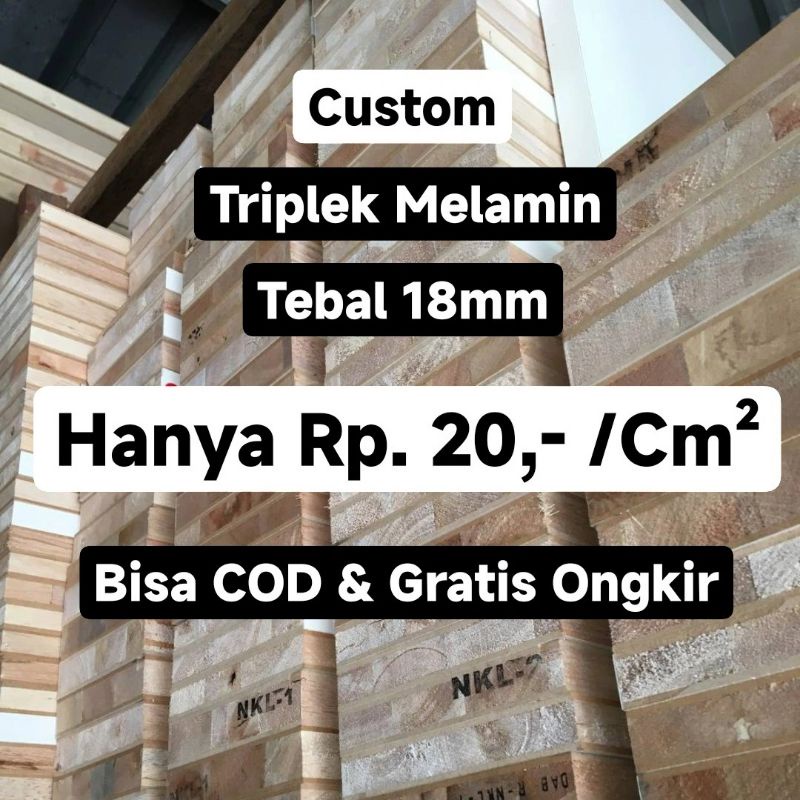 Triplek Tebal 18mm  Melamin Custom Ukuran Tebal