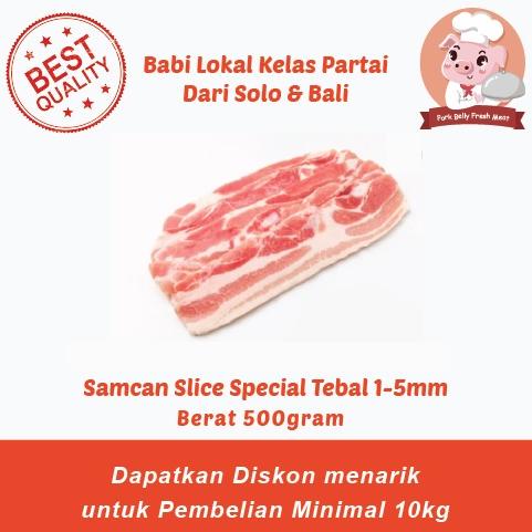 

[BAYAR DITEMPAT] Samcan Slice / Pork Belly Slice Tebal 1-5 mm berat 500gram