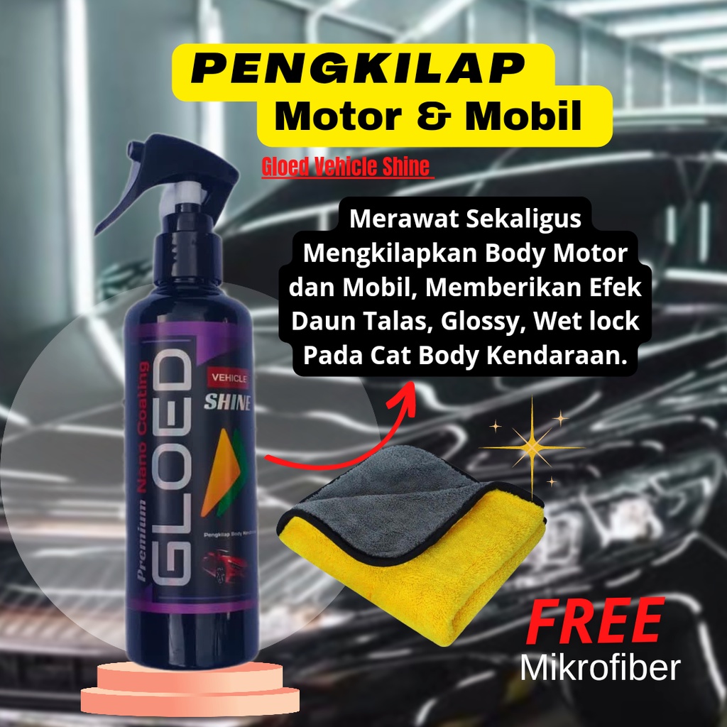 Pengkilap body motor dan mobil Premium nano coating bikin kilap sekali usap by - Gloed