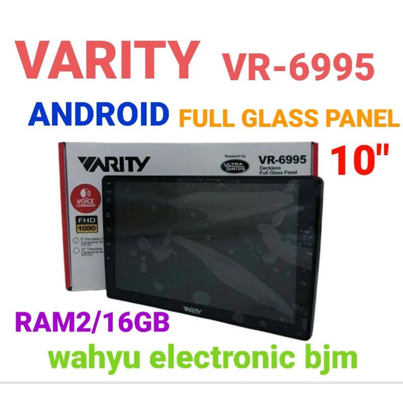 VARITY Car Player Android VR-6995 #Ready stock langsung pesan#