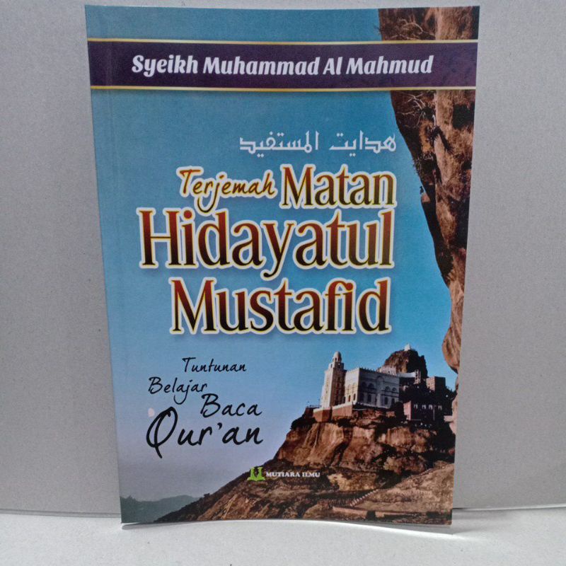 Terjemah kitab matan Hidayatul Mustafid