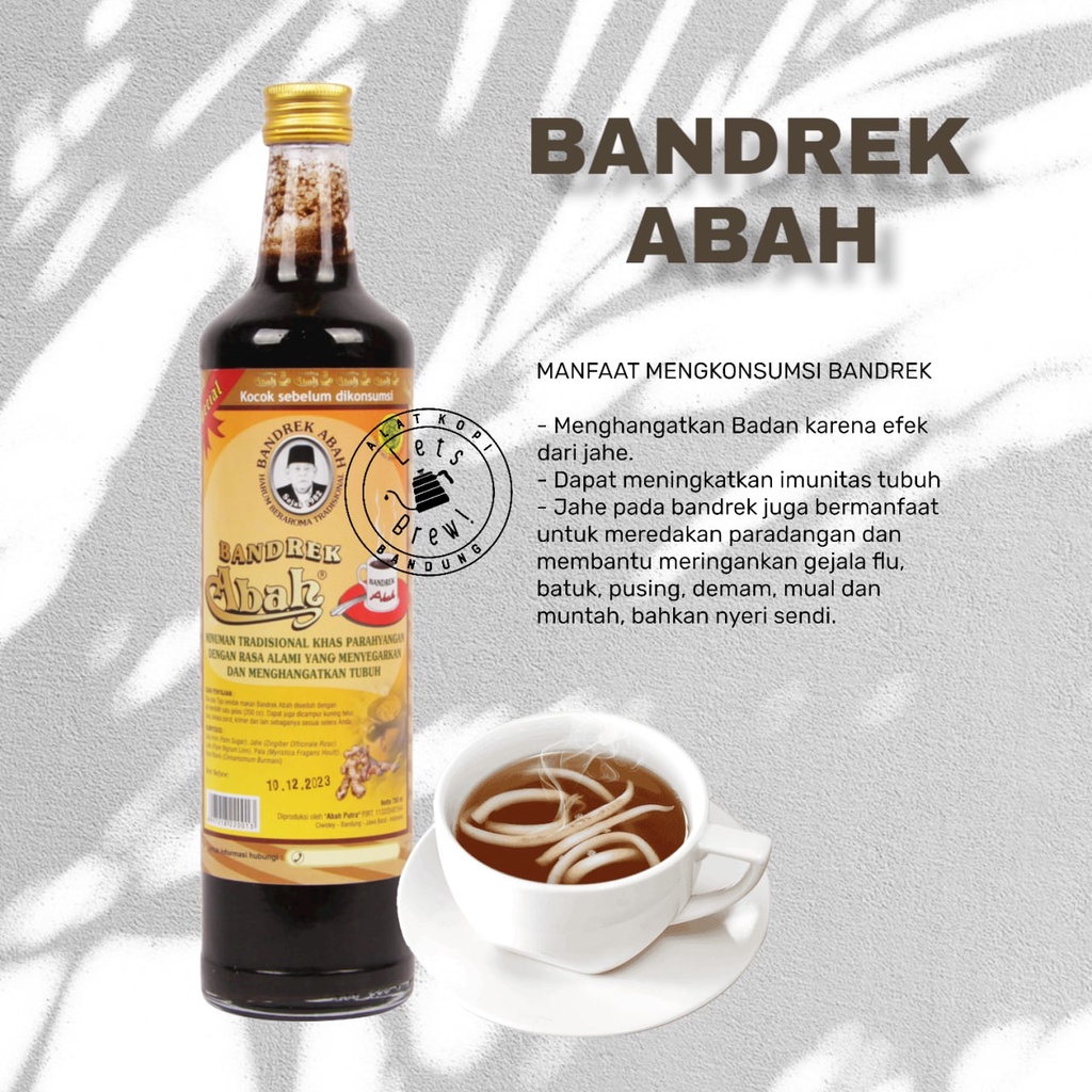 

BANDREK ABAH 750ML / BANDREK SPESIAL KHAS CIWIDEY 750 ML