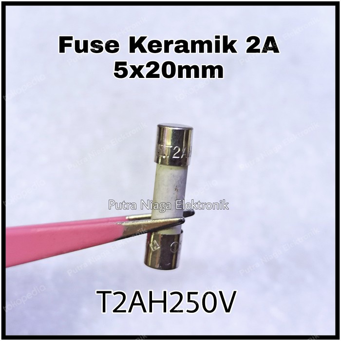 Fuse Keramik 2A 250V 2cm Ceramic 2Amp 5x20mm Sikring T2AH250V putr4n14 Berkualitas