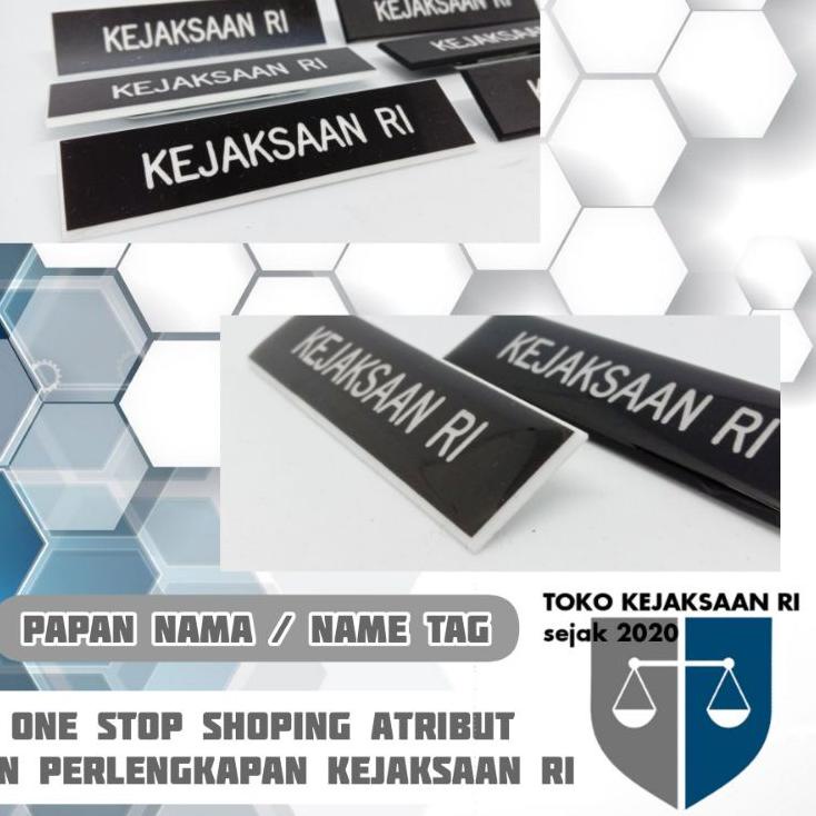 

■»► Papan Nama name tag kejaksaan ri