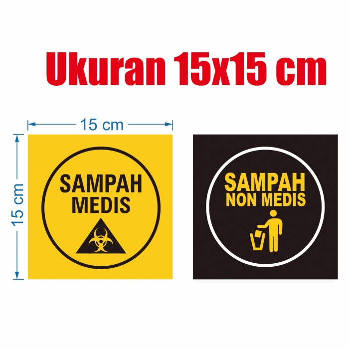 [Pl4S4] Stiker Sampah Madis Dan Sampah Non Medis