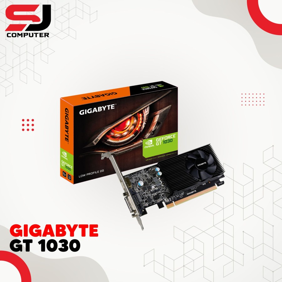 VGA GIGABYTE GT 1030 2GB DDR5 NVIDIA GEFORCE GT1030 LP