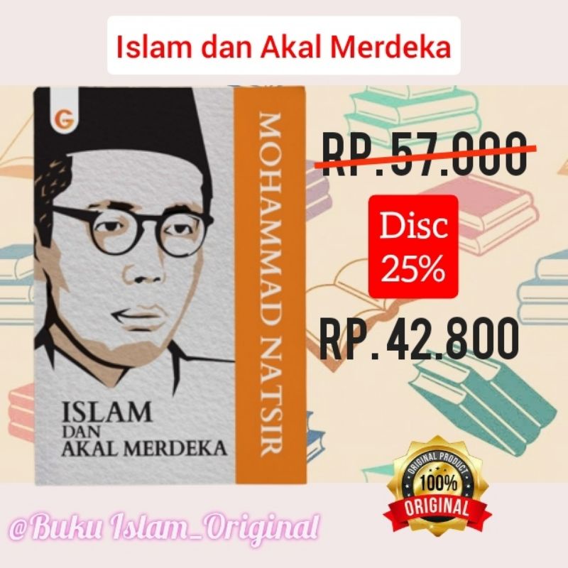 Islam dan Akal Merdeka
