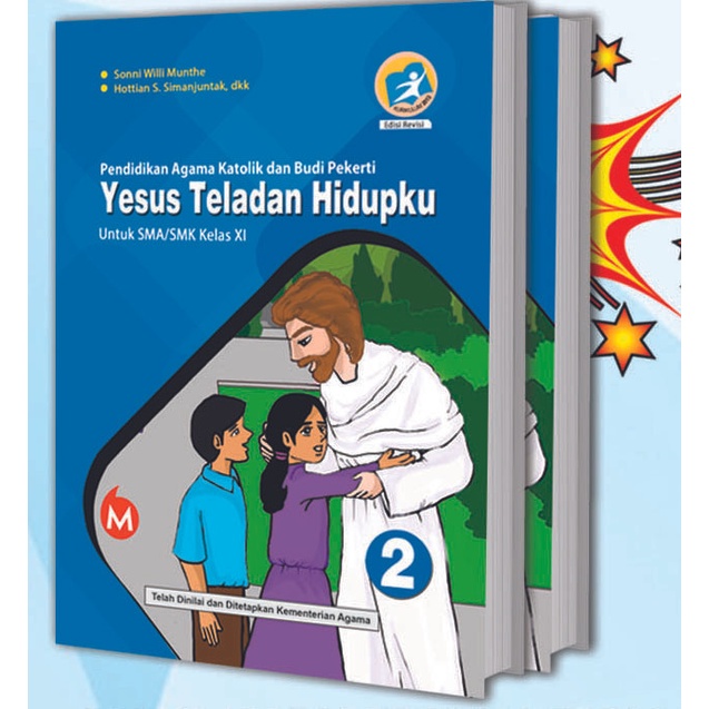Pendidikan Agama Katolik "Yesus Teladan Hidupku" SMA Kelas XI