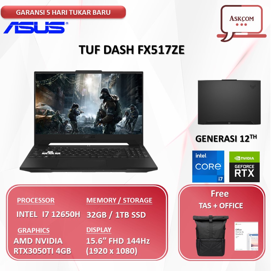 Laptop Gaming ASUS TUF DASH FX517ZE I7R5B7T-O RTX3050TI 4GB/ I7 12650H RAM 32GB 1TB SSD OHS 15.6FHD 144HZ W11