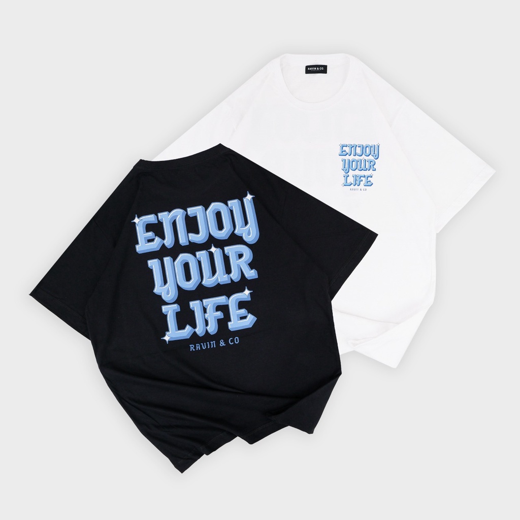 Kaos reguler Enjoy Your Life // pria dan wanita