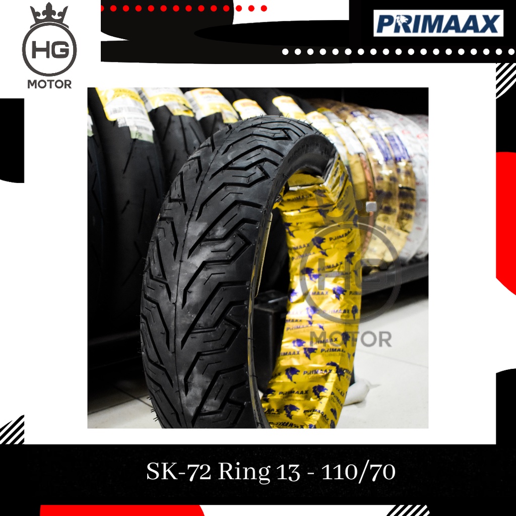 Ban Primaax NMAX Tubeless SK-72 110 120 130 140 Ring 13 SK 72 Primax